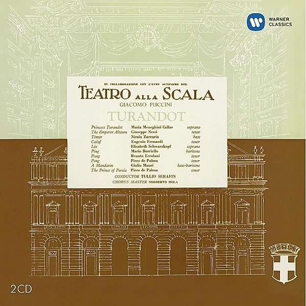 Turandot (Remastered 2014), Callas, Schwarzkopf, Fernandi, Serafin, Otsm