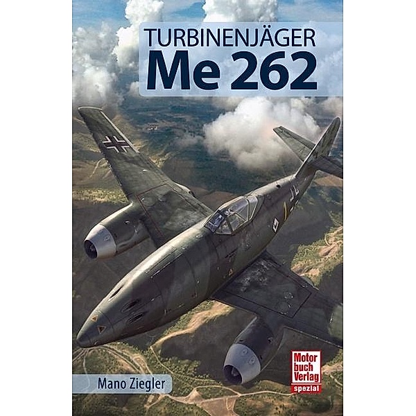 Turbinenjäger Me 262, Mano Ziegler