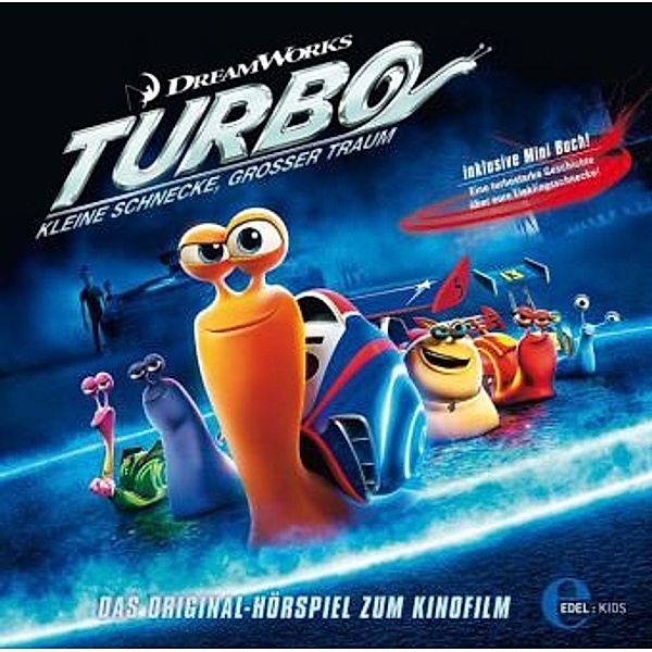 Turbo - Kleine Schnecke, großer Traum, 1 Audio-CD, Turbo-Kleine Schnecke, Großer Traum