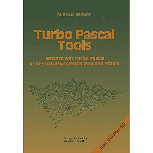Turbo Pascal Tools, Markus Weber