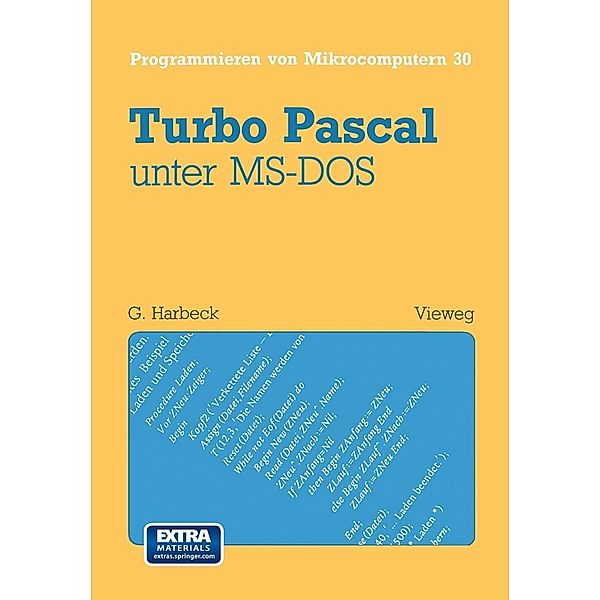 Turbo Pascal unter MS-DOS / Programmieren von Mikrocomputern Bd.30, Gerd Harbeck
