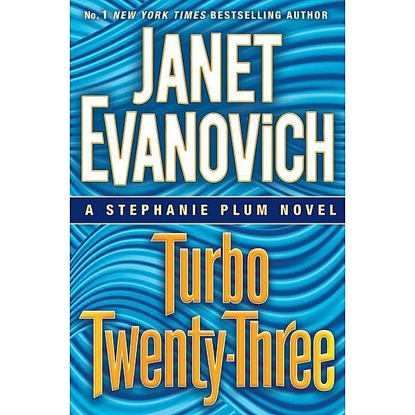 Turbo Twenty-Three, Janet Evanovich