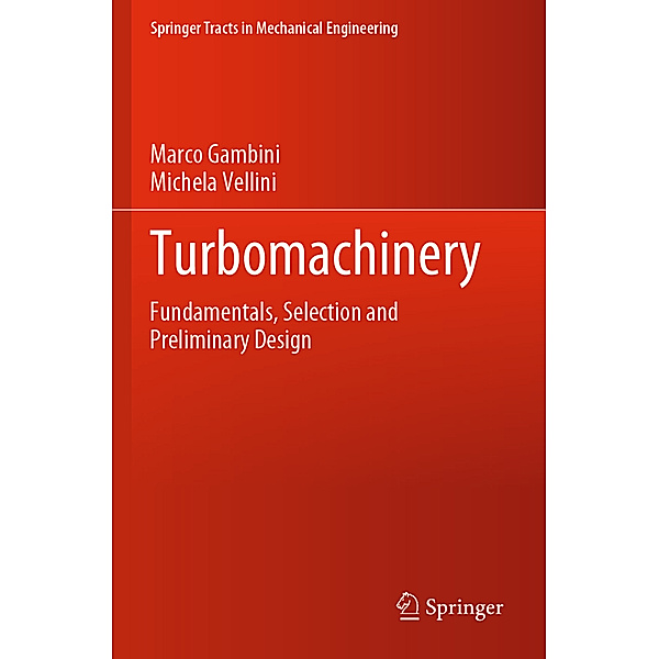 Turbomachinery, Marco Gambini, Michela Vellini