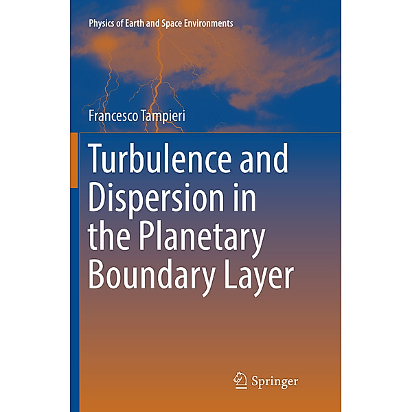 Turbulence and Dispersion in the Planetary Boundary Layer, Francesco Tampieri