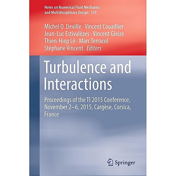 Turbulence and Interactions / Notes on Numerical Fluid Mechanics and Multidisciplinary Design Bd.135