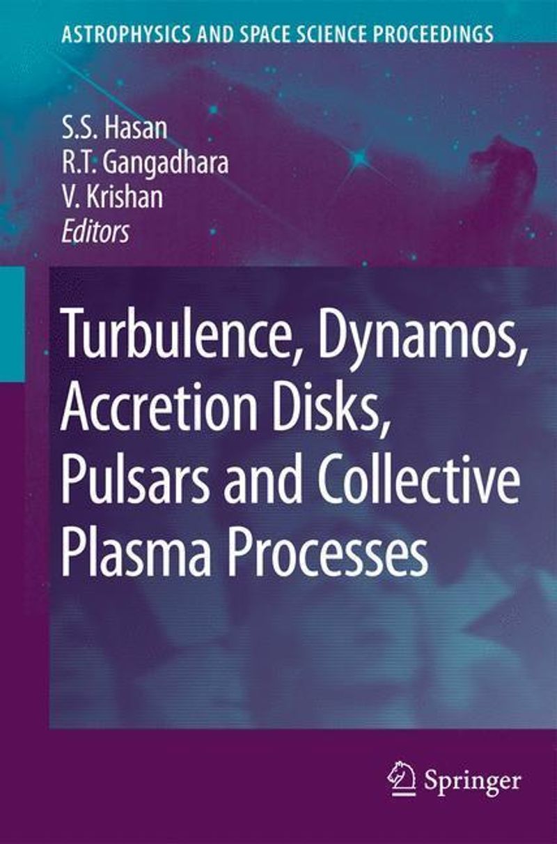 Turbulence Dynamos Accretion Disks Pulsars And Collective Plasma Processes Buch Versandkostenfrei Bei Weltbild De Bestellen