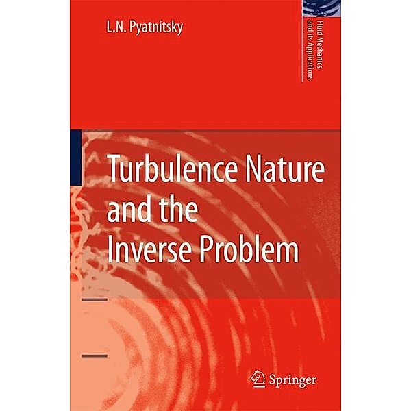 Turbulence Nature and the Inverse Problem, L. N. Pyatnitsky