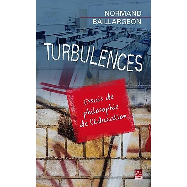 Turbulences, Normand Baillargeon Normand Baillargeon