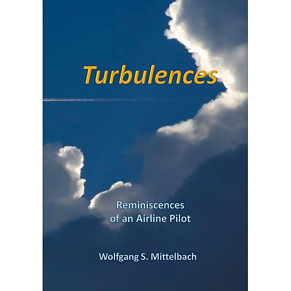Turbulences, Wolfgang S. Mittelbach