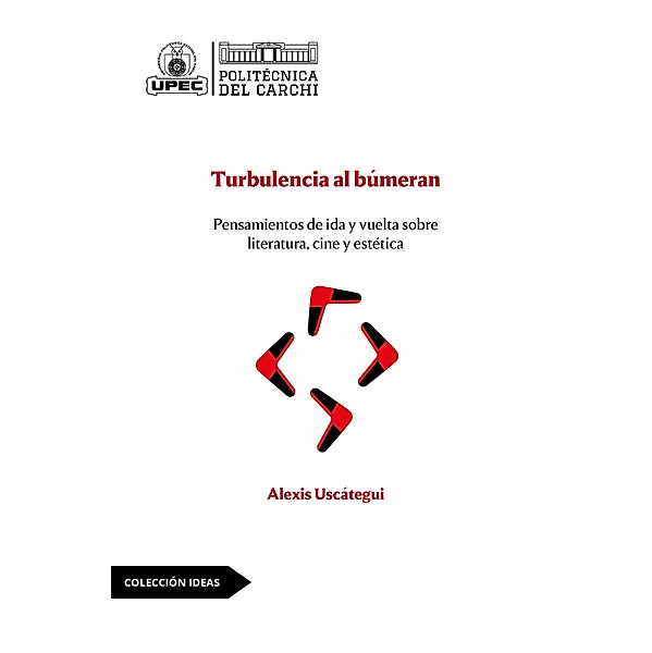 Turbulencia al búmeran, Alexis Francisco Uscátegui-Narváez