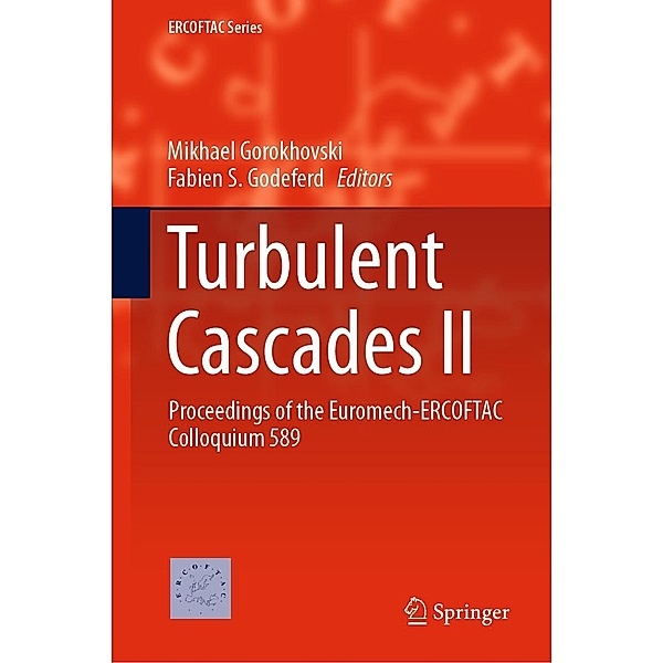 Turbulent Cascades II / ERCOFTAC Series Bd.26