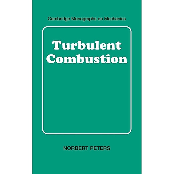 Turbulent Combustion, Norbert Peters