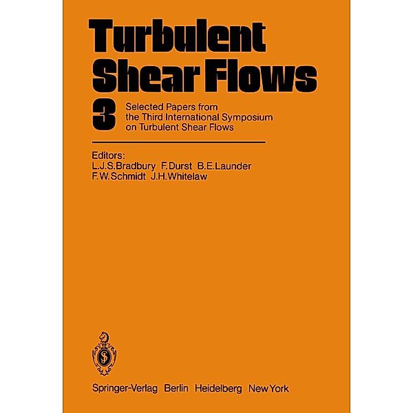 Turbulent Shear Flows 3