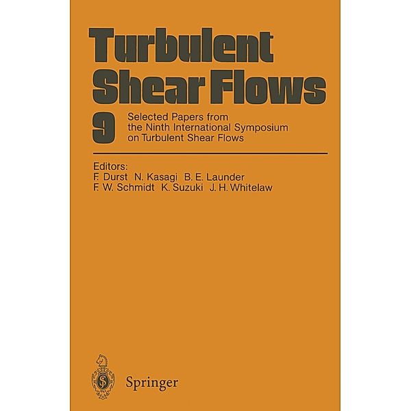 Turbulent Shear Flows 9