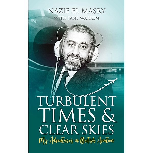 Turbulent Times & Clear Skies, Jane Warren, Nazie El Masry