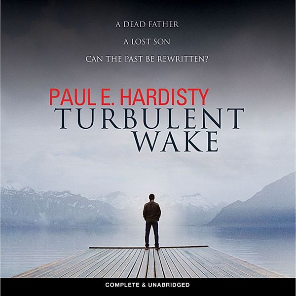 Turbulent Wake, Paul E. Hardisty