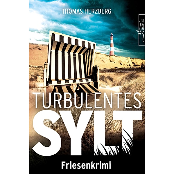 Turbulentes Sylt / Hannah Lambert ermittelt Bd.7, Thomas Herzberg