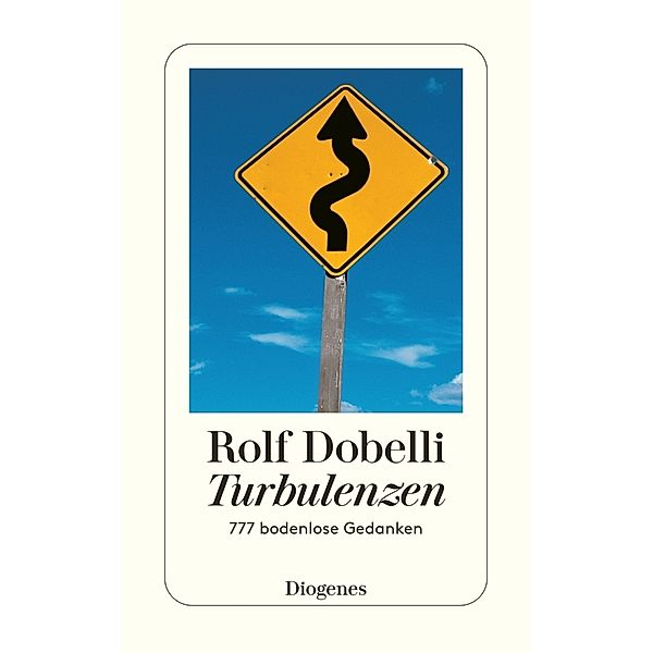 Turbulenzen, Rolf Dobelli