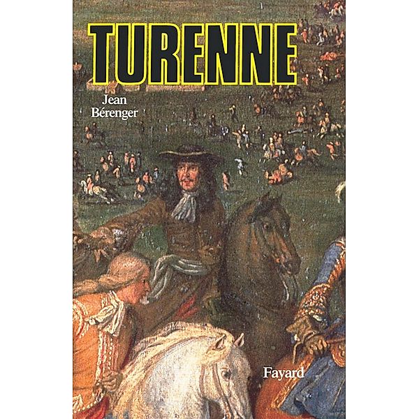 Turenne / Biographies Historiques, Jean Bérenger