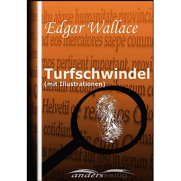 Turfschwindel (mit Illustrationen) / Edgar Wallace Illustriert, Edgar Wallace