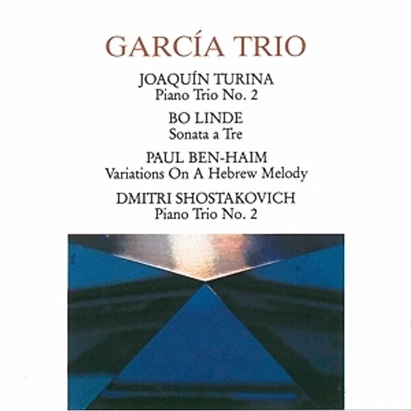 Turina/Linde/Ben-Haim/Shostakovich, Garcia Trio