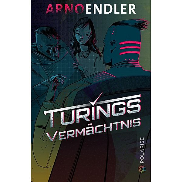 Turings Vermächtnis, Arno Endler