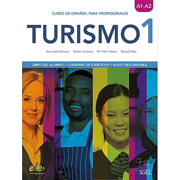 Turismo 1.Vol.1, Ana Isabel Blanco Picado, Esther Jiménez, MA. Pilar Valero, Daniel Villar