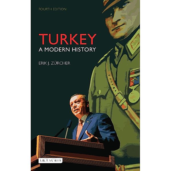 Turkey, Erik J. Zürcher