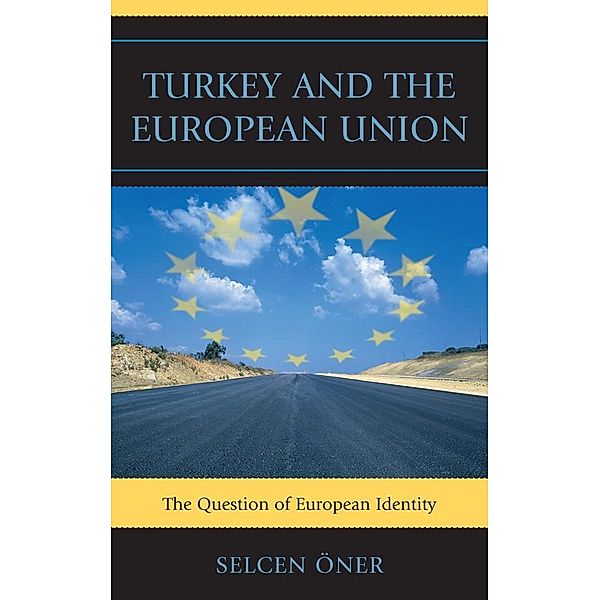 Turkey and the European Union, Selcen Öner