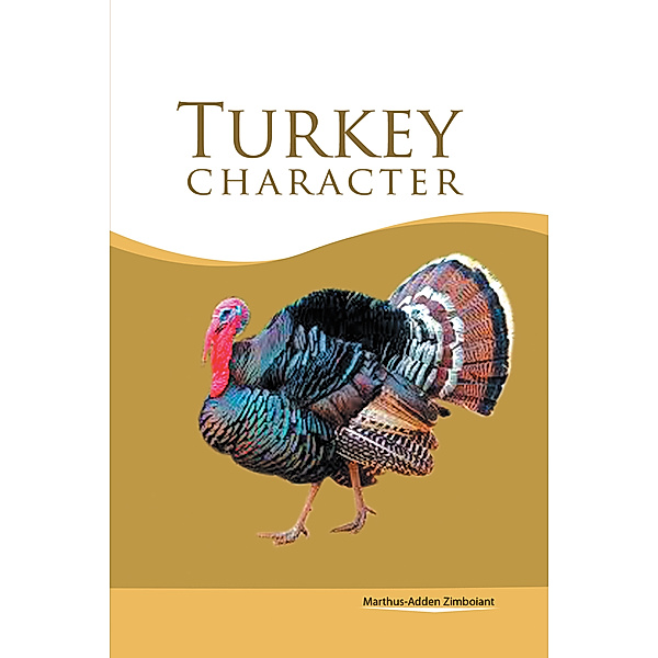 Turkey Character, Marthus-Adden Zimboiant