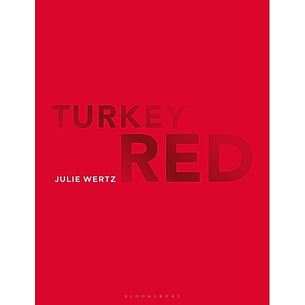 Turkey Red, Julie Wertz