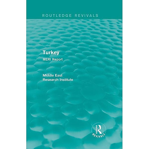 Turkey (Routledge Revival), Middle East Research Institute