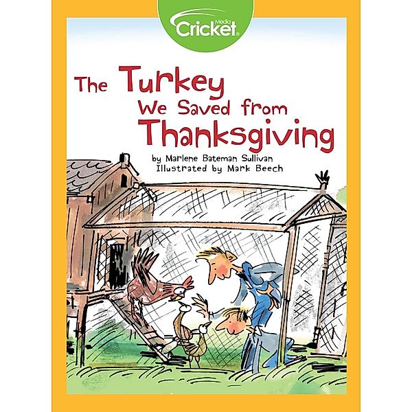 Turkey We Saved from Thanksgiving, Marlene Bateman Sullivan