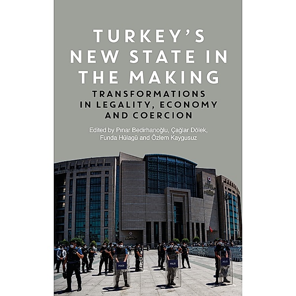 Turkey's New State in the Making
