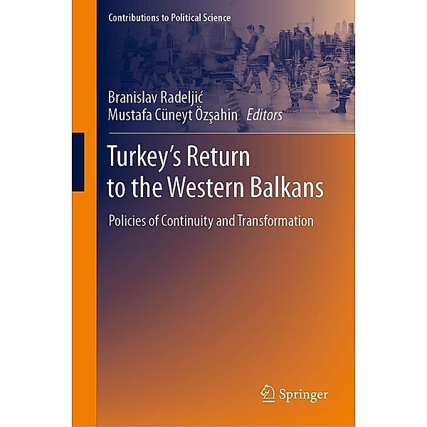 Turkey's Return to the Western Balkans / Contributions to Political Science