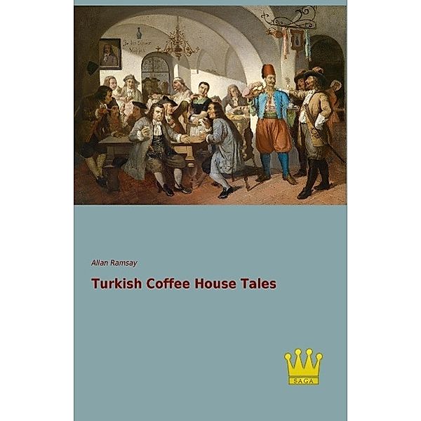 Turkish Coffee House Tales, Allan Ramsay