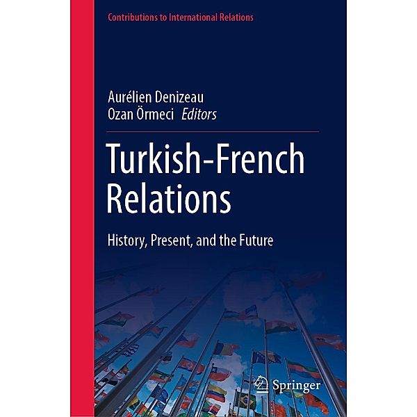 Turkish-French Relations / Contributions to International Relations