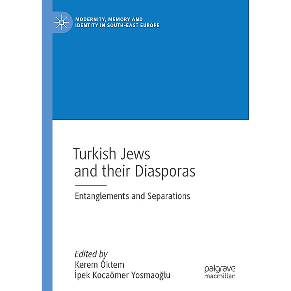 Turkish Jews and their Diasporas
