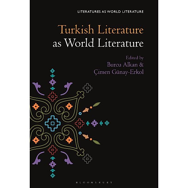 Turkish Literature as World Literature