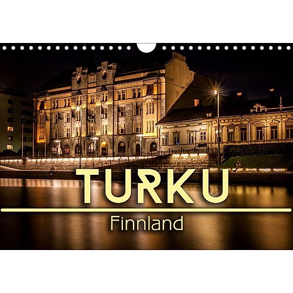 Turku / Finnland (Wandkalender 2021 DIN A4 quer), Oliver Pinkoss