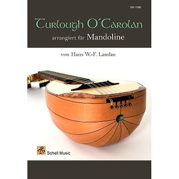 Turlough O'Carolan arrangiert für Mandoline, Hans W.F. Landau