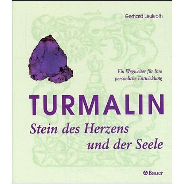 Turmalin, Gerhard Leukroth