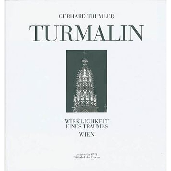 Turmalin, Gerhard Trumler