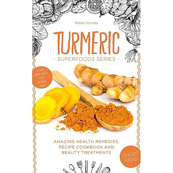 Turmeric Superfood, Reese Conway