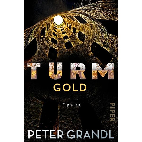 Turmgold / Turm-Reihe Bd.2, Peter Grandl