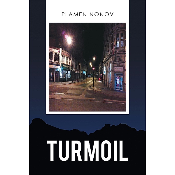 Turmoil, Plamen Nonov
