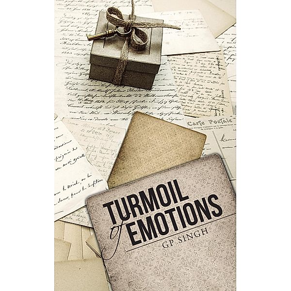 Turmoil of Emotions, Gp Singh