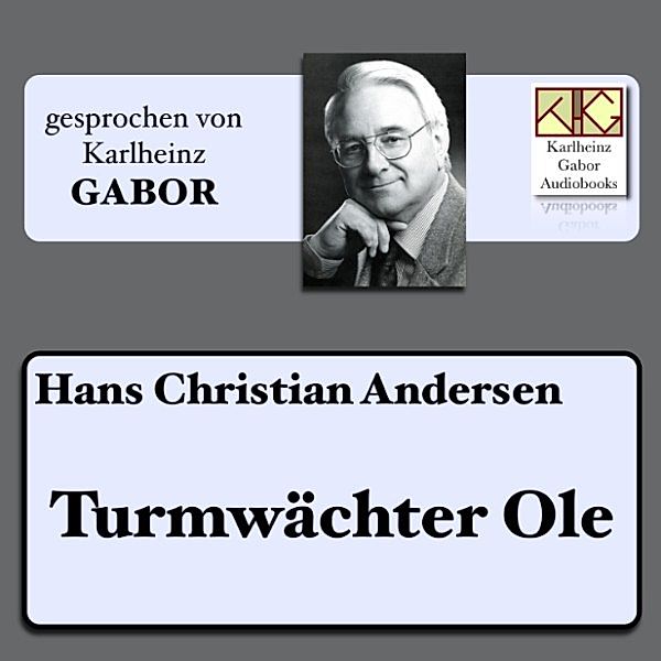 Turmwächter Ole, Hans Christian Andersen