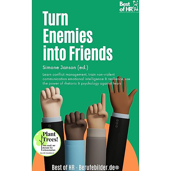 Turn Enemies into Friends, Simone Janson