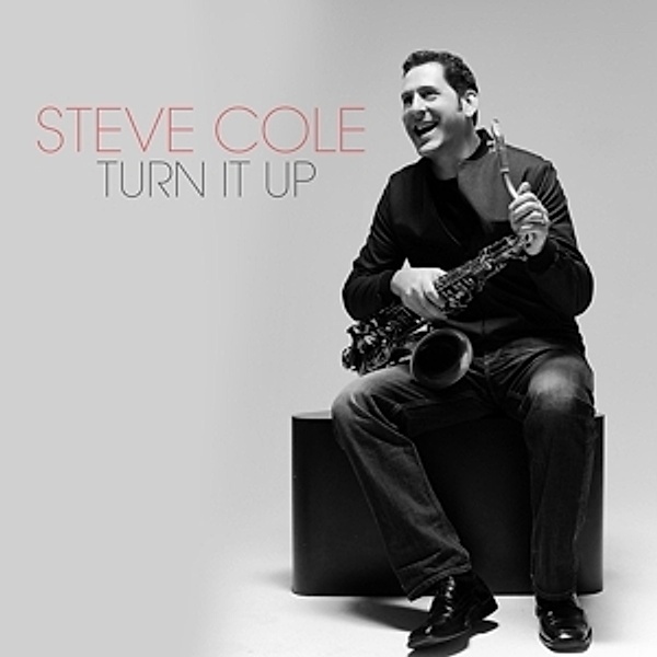 Turn It Up, Steve Cole